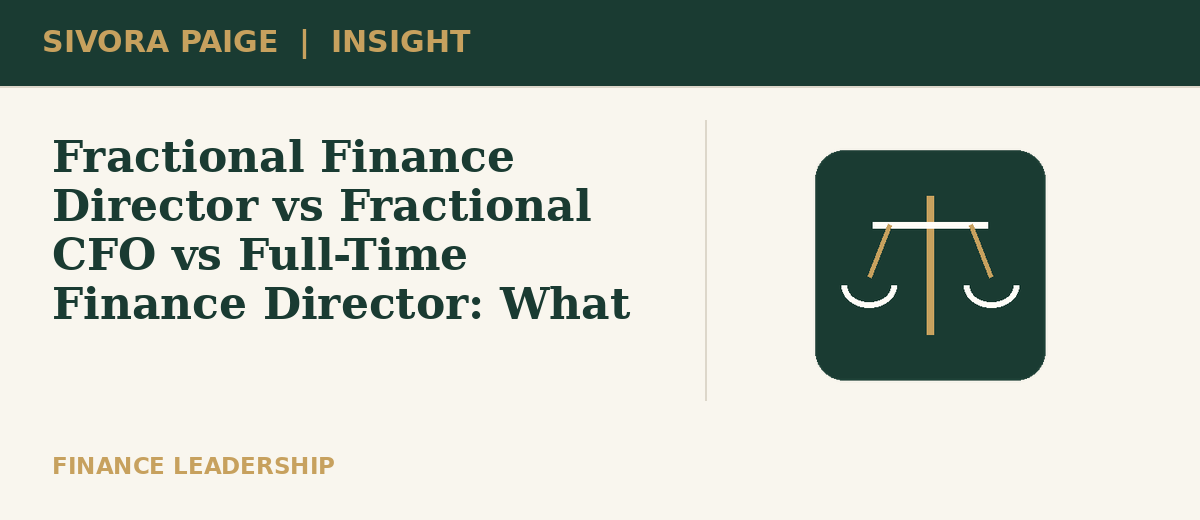 Illustration for Fractional Finance Director vs Fractional CFO vs Full-Time Finance Director: What Is the Difference?