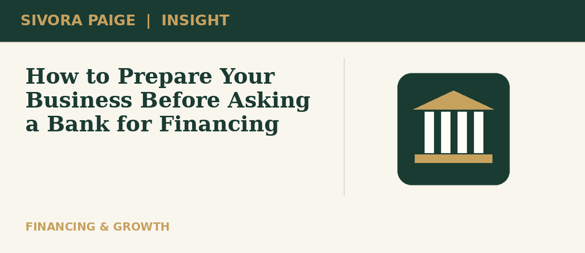 Illustration for How to Prepare Your Business Before Asking a Bank for Financing
